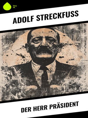 cover image of Der Herr Präsident